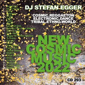 CD 293 | Dj Stefan Egger - New Cosmic-Music 2022