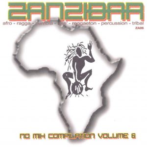Zanzibar Vol. 6 | No Mix CD