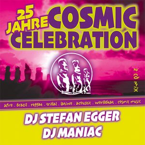 2023 Cosmic Celebration - Dj Stefan Egger + Maniac | 2 CD Mix