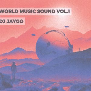 Dj Jaygo - World Sound 1 | No Mix CD