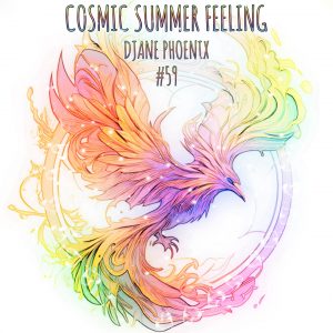 DJane PHOENIX | Mix CD | Nr. 059 Cosmic Summer Feeling